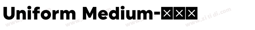 Uniform Medium字体转换